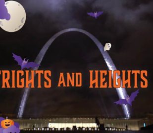 Gateway Arch at night with the words "Frights & Heights" in orange letters. Cartoon bats and a ghost are flying around the Arch.